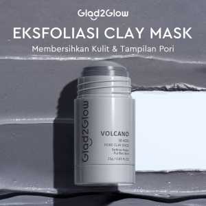 GLAD2GLOW Clay Stick 25gr Series | Brightening | Mugwort | Volcano | Masker Wajah