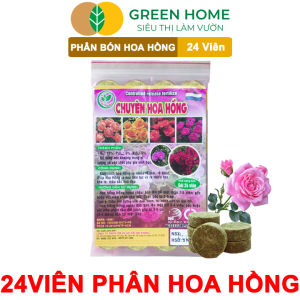 Mua 5 tặng 1 -  Phân Bón Hoa Hồng Greenhome Gói 24 Viên Giúp Cây Đâm Chồi Thân Mập Nhiều Nụ Hoa To Thắm Màu Lâu Tàn