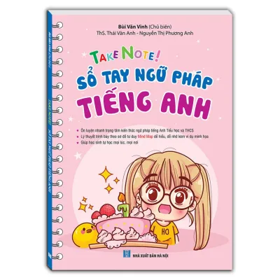 TAKE NOTE ! Sổ tay ngữ pháp tiếng anh