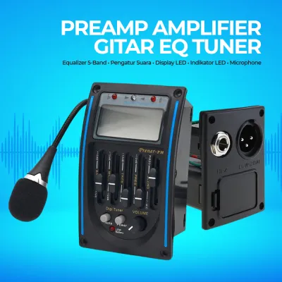 Preamp Amplifier Gitar LCD 5 Band EQ Tuner System with Microphone