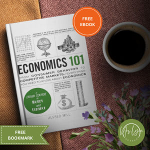 Economics 101 - Alfred Mill (paperback) w/ Free Ebook and Bookmark