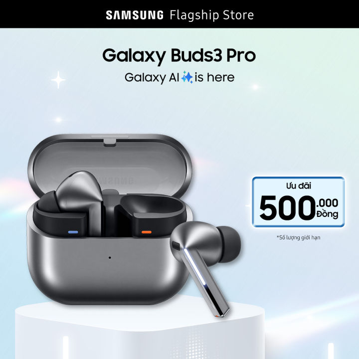 [SIÊU SALE 5.5 - 7.5] Samsung Galaxy Buds3 Pro, Tai nghe Bluetooth không dây Hi-Fi