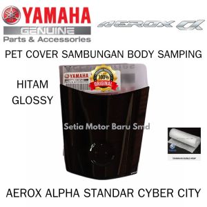 Pet Cover Sambungan Body Bodi Samping Hitam Glossy Aerox Alpha Standar Cyber City Asli Yamaha