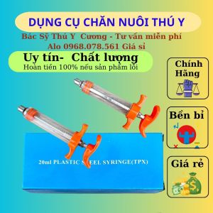 Xilanh Nhựa Plastic Loại 20ml Xilanh Tiêm Gia Súc Gia Cầm