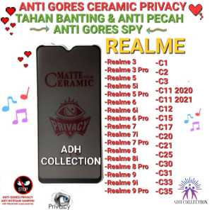 Anti Gores Ceramic Spy Realme | Privacy Screen Anti Pecah | Full Layar Pelindung Kaca