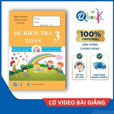 Sách - Đề Kiểm Tra - Toán Lớp 3 - Học kì 1 - Kết Nối (Qbooks)