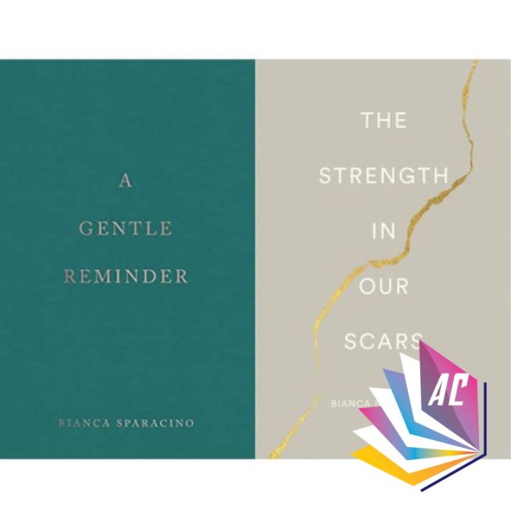 Bianca Sparacino 2 Books Combo (The Strength In Our Scars + A Gentle ...