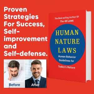 Laws of Human Nature A Guide to Understanding Human Behavior Psychology for Personal Development by Robert Greene