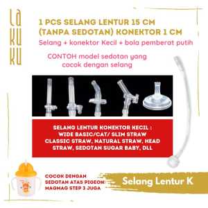 Lakuku - Spare part sedotan selang botol minum baby safe sugar baby universal