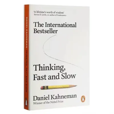 Thinking Fast and Slow by Daniel Kahneman Cognitive Psychology
