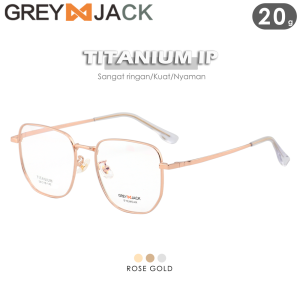 Grey Jack Frame Kacamata Titanium Model Kotak Style Simple Elegant Ringan Bisa Minus Antiradiasi Blueray Photocromic Bluecromic 77063