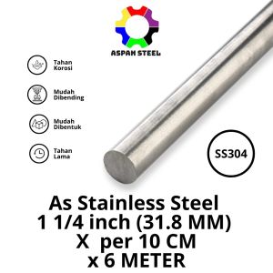 As 31.8mm (1 1/4 inch) stainless steel 304