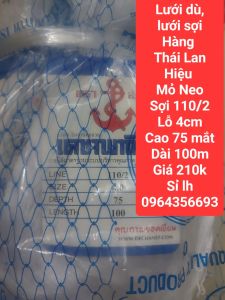 Lưới dù lưới sợi hiệu Mỏ Neo chuẩn hàng Thái Lan sợi 110/2  lỗ mắt 4cm