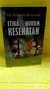 buku ETIKA DAN HUKUM KESEHATAN
