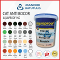 Aquaproof Cat Pelapis Anti Bocor 1kg - Aqua Proof Abu Clear Putih - No Drop - Cat Tambal Bocor. 
