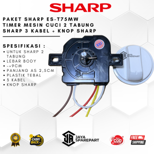 PAKET SHARP ES-T75MW TIMER MESIN CUCI 2 TABUNG SHARP 3 KABEL + KNOP SHARP