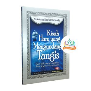 Kisah Haru yang Mengundang Tangis - Pustaka Ibnu Umar
