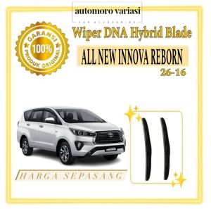 Wiper DNA Hybrid Blade Series Mobil All New Innova REBORN 26 16 Harga Sepasang