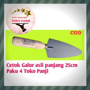 CETOK LANCIP GALUR ASLI PANJANG 25CM  PAKU 4