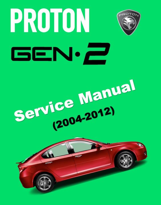 Proton GEN•2 (2004-2012) –