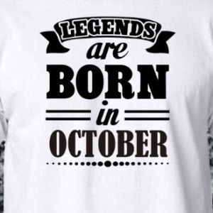 Casual Original Legends Are Born In October Shirt 01 - Vinyl Cut-Out