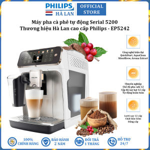Máy pha cà phê tự động pha 12 loại đồ uống thương hiệu Hà Lan cao cấp Philips EP5242/62 Serial 5200 15bar - Công suất 1400W - Bảo Hành 24 Tháng