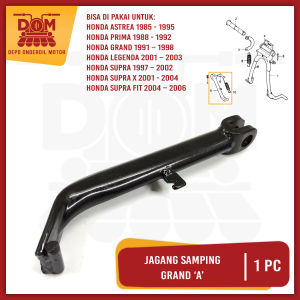 Jagang Samping GRAND "A" (PSP) - Standart Standar Jagrak Satu 1 Pinggir Side Stand HONDA ASTREA