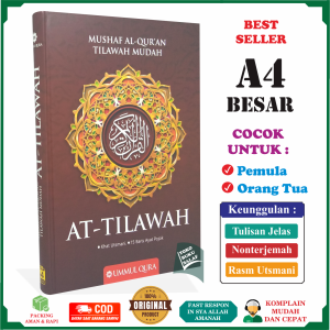 Al-Quran At-Tilawah A4 BESAR NONTERJEMAH Khat Rasm Utsmani 15 Baris Ayat Pojok Mushaf Al-Quran Tilawah Mudah Penerbit Ummul Qura