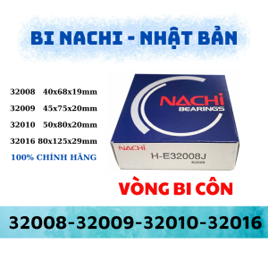 Vòng bi côn NACHI 32008 32009 32010 32016