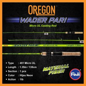 Joran Oregon Wader Pari 135 cm Micro UL Casting Rod lentur ringan COD