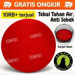 SEMPATI Karpet Lovebird Alas Sangkar Burung Kapsul Bulat Alas Kandang Tebal Anti Sobek Alas Tebok Love Bird LB