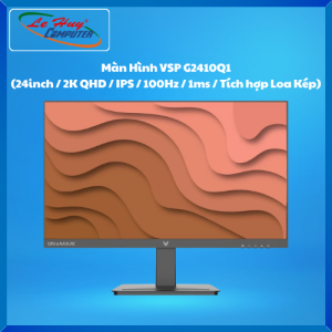 Màn Hình Máy Tính VSP G2410Q1/ G2410QS/ IP25Q180 (IPS/ 2K QHD/ HDMI/ DP) - Hàng Chính Hãng