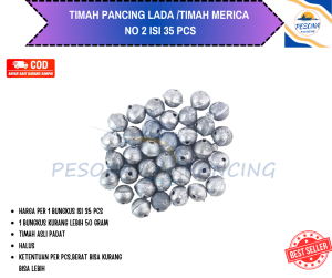 Timah Pancing Lada Atau Timah Merica No 2 isi 35pcs