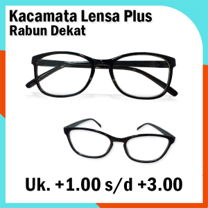 KACAMATA RABUN DEKAT FULL PLUS (+) FRAME OVAL HITAM KACAMATA LENSA PLUS +1.00 SAMPAI +3.00