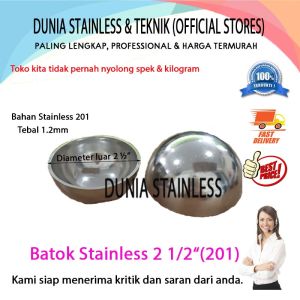 Batok Stainless 2 1/2 in per pcs aksesoris stainless steel