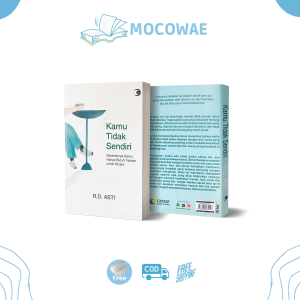 Buku Motivasi Kamu Tidak Sendiri - R.D Asti