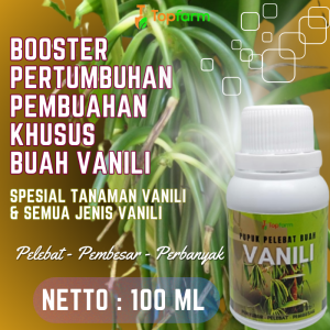 Pupuk Cair Buah Super Lebat / Pupuk Khusus Buah Buahan / Pupuk Buah Vanili / Pupuk Pelebat Buah Vanili / Pupuk Pelebat Bunga Vanili / Pupuk Tanaman Vanili