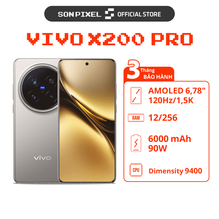 Điện Thoại vivo X200 Pro Chip Dimensity 9400, Pin 6000 mAh Sạc Nhanh 90W, Ram 12GB/16GB. SonPixel