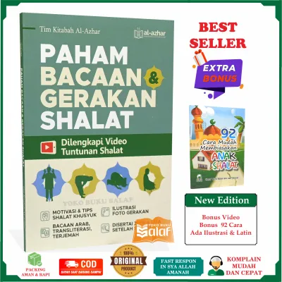 Paham Bacaan dan Gerakan Shalat BONUS 92 Cara Membiasakan Anak Sholat - Buku Panduan Shalat Bonus Video Cara Salat Buku Arti Doa Shalat Makna Bacaan Shalat Al-Azhar