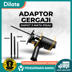 DILATE Adapter Mesin Jig Saw - Adaptor Bor gergaji Mesin gergaji bor konektor bor ORI