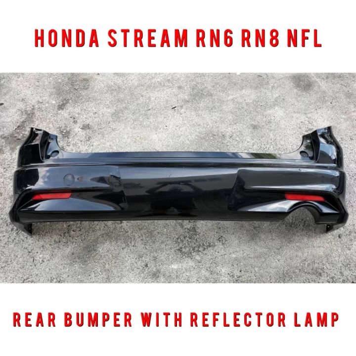 Stream Rn3 Bumper Honda Stream RN6 RN8 NFL Rear Bumper With Reflector Lamp ( New Facelift ...