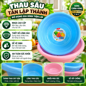 Thau nhựa 30cm lòng sâu Tân Lập Thành thau chậu nhựa dày đa năng