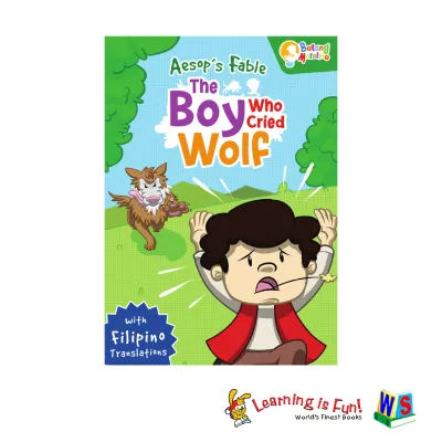 BATANG MATALINO MY BIG BOOK OF AESOP’S FABLE-THE BOY WHO CRIED WOLF
