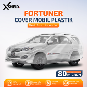 Cover Mobil Toyota Fortuner Sarung Mobil Tebal plastik PE 80 Micron -XSHIELD