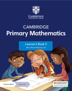NEW CAMBRIDGE PRIMARY MATHEMATICS LEARNER’S BOOK WITH DIGITAL ACCESS STAGE 5 (1 YEAR) -(PRINT/ONLINE BUNDLE) - 9781108760034 - CAMBRIDGE UNIVERSITY PRESS - SPEEDBOOKS.MY