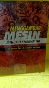 buku MENGGAMBAR MESIN MENURUT STANDAR ISO