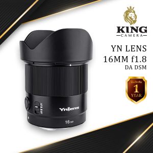 YN Yongnuo 16mm F1.8 DA DSM เลนส์ออโต้โฟกัส สำหรับใส่กล้อง Sony Mirrorless ได้ทุกรุ่น ( AUTO FOCUS Lens 16 mm F 1.8 ) AF