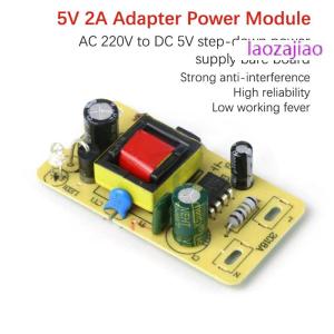 laozajiao 5V 2A Adapter Switching Power Supply Module AC 220V To DC 5V Step-Down Power Supply Board