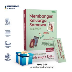 Turos Pustaka Membangun Keluarga Samawa Buku Agama Religious Book - Syekh Rasyid Ridha