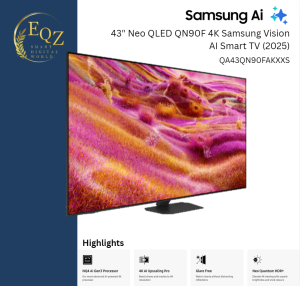 SAMSUNG NEO QLED QA43QN90FAKXXS 43 INCH 4K MINI LED AI SMART TV 3 YEARS SINGAPORE SAMSUNG WARRANTY 43QN90F 43QN90 QA43QN90F QN90F (2025)